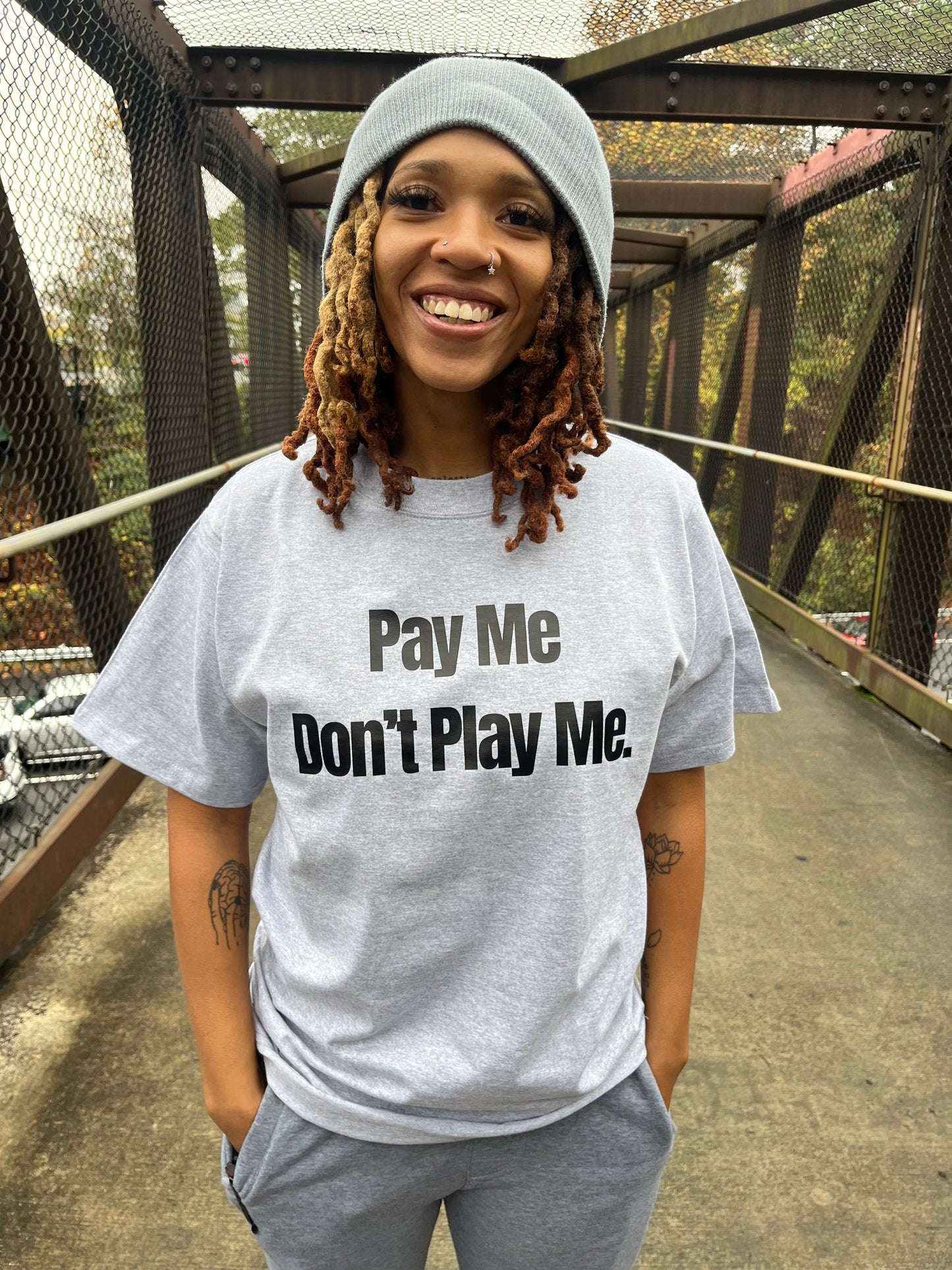 Pay Me Don’t Play Me Classic Tee (HIGH QUALITY 100% COTTON)
