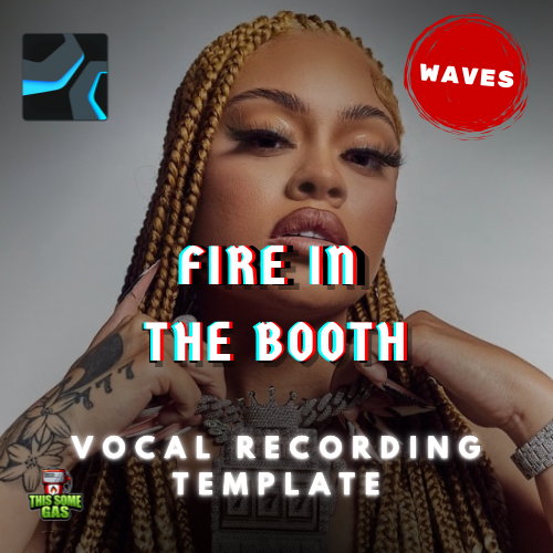 FIRE IN THE BOOTH (WAVES) STUDIO ONE VOCAL RECORDING TEMPLATE