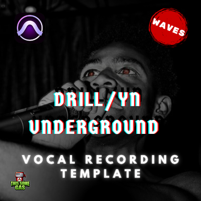 UNDERGROUND, YN, DRILL RAPPER PRO TOOLS RECORDING TEMPLATE (WAVES)