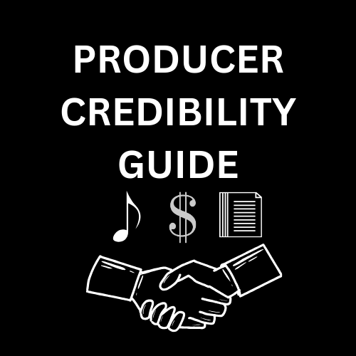 (FREE GUIDE) Boost your credibility & be taken more serious as a producer!